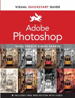 Adobe Photoshop Visual QuickStart Guide (eBook, PDF) - French, Nigel; Rankin, Mike
