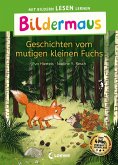 Bildermaus - Geschichten vom mutigen kleinen Fuchs (eBook, ePUB)
