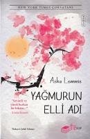 Yagmurun Elli Adi - Lemmie, Asha