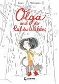 Olga und der Ruf des Waldes (eBook, ePUB)