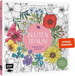 Blütentraum - Florale Motive ausmalen (Mängelexemplar) - Sälinger, Anastasia