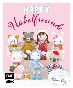 Happy Häkelfreunde (Mängelexemplar) - Cay, Khuc