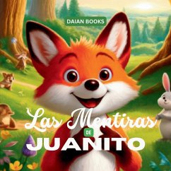 Las Mentiras de Juanito - Books, Daian