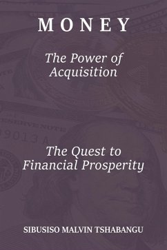 Cover Money: The Power of Acquisition (eBook, ePUB)
