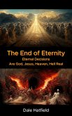 The End Of Eternity (eBook, ePUB) The End Of Eternity (eBook, ePUB)