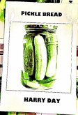 Pickle Bread (eBook, ePUB)