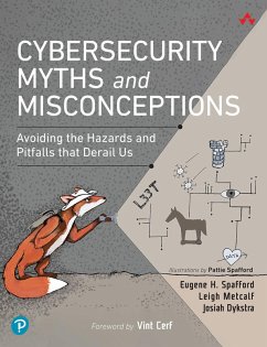 Cybersecurity Myths and Misconceptions (eBook, PDF) - Spafford, Eugene H.; Metcalf, Leigh; Dykstra, Josiah
