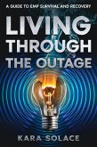 Living Through the Outage (eBook, ePUB)