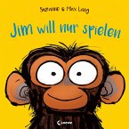 Jim will nur spielen (eBook, PDF)