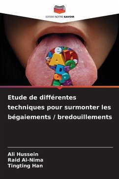 Etude de différentes techniques pour surmonter les bégaiements / bredouillements - Hussein, Ali;Al-Nima, Raid;Han, Tingting