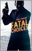 Fatal Choices (eBook, ePUB)