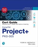 CompTIA Project+ PK0-005 Cert Guide (eBook, ePUB)