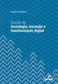 Gestão de tecnologia, inovação e transformação digital (eBook, ePUB)