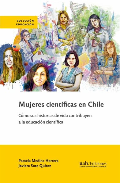 Mujeres científicas en Chile (eBook, ePUB) Mujeres científicas en Chile (eBook, ePUB)
