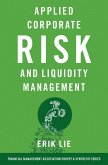 Applied Corporate Risk and Liquidity Management (eBook, PDF)