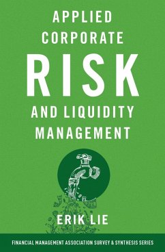 Applied Corporate Risk and Liquidity Management (eBook, PDF) - Lie, Erik