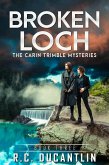 Broken Loch (The Carin Trimble Mysteries, #3) (eBook, ePUB)