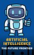 Artificial Intelligence - The Future... - Bild 1