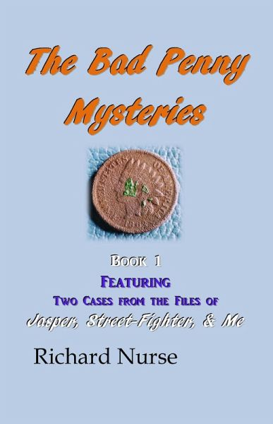 The Bad Penny Mysteries (Book 1) (eBook, ePUB) The Bad Penny Mysteries (Book 1) (eBook, ePUB)