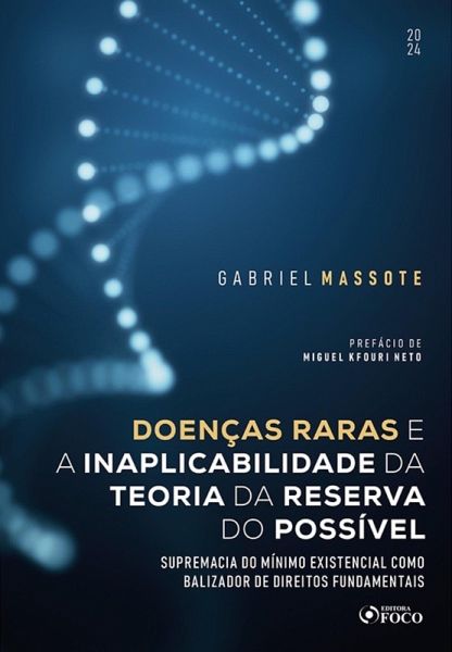 Doenças Raras e a Inaplicabilidade da Teoria da Reserva do Possível (eBook, ePUB)