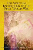 The Spiritual Background to the First World War (eBook, ePUB)