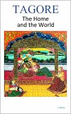 The Home and the World - Tagore (eBook, ePUB) The Home and the World - Tagore (eBook, ePUB)