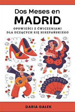 Dos Meses en Madrid (eBook, ePUB) - Gałek, Daria