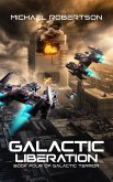 Galactic Liberation (Galactic Terror, #4) (eBook, ePUB)