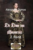 Die Dame von Monsoreau, 2. Band (eBook, ePUB)