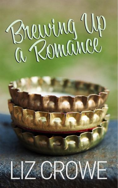 Brewing Up a Romance (eBook, ePUB) Brewing Up a Romance (eBook, ePUB)