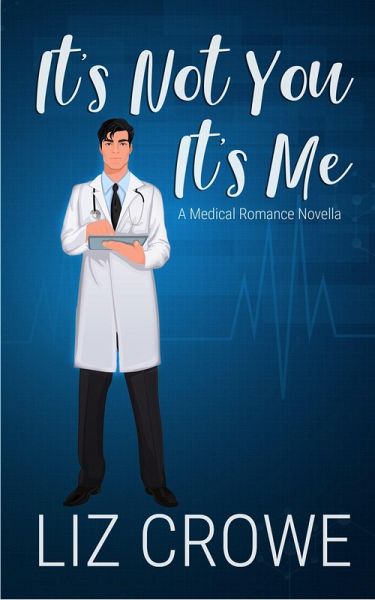 It's Not You It's Me (eBook, ePUB) It's Not You It's Me (eBook, ePUB)
