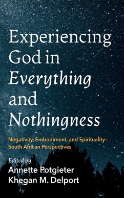 Experiencing God in Everything and Nothingness (eBook, ePUB)