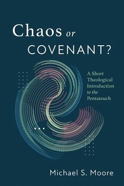 Chaos or Covenant? (eBook, ePUB)