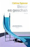 Bevor es geschah (eBook, ePUB)