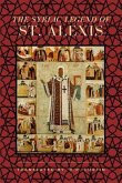 The Syriac Legend of St. Alexis (eBook, ePUB) The Syriac Legend of St. Alexis (eBook, ePUB)