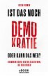 Ist das noch Demokratie oder kann das... - Bild 1