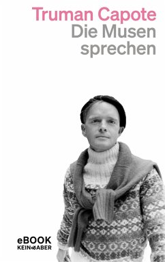 Die Musen sprechen (eBook, ePUB) - Capote, Truman