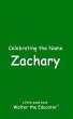 Celebrating the Name Zachary (eBook,... - Bild 1