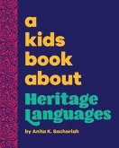 A Kids Book About Heritage Languages (eBook, ePUB)