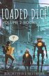 Loaded Dice: Books 4-6 (My Storytelling... - Bild 1