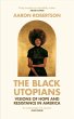 The Black Utopians (eBook, ePUB) - Bild 1
