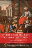 On the Right and True Faith of Christians (eBook, ePUB)