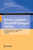 Robotics, Computer Vision and Intelligent Systems (eBook, PDF)