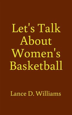 Cover Let's Talk About Women's Basketball (eBook, ePUB)