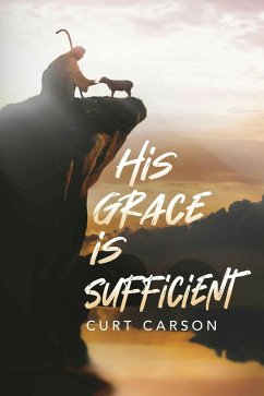 Cover His Grace Is Sufficient (eBook, ePUB)