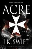 Acre (Hospitaller Saga, #1) (eBook, ePUB)