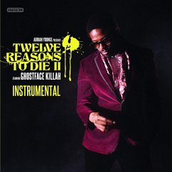 12 Reasons To Die Ii (Instrumentals) - Younge,Adrian & Ghostface Killah