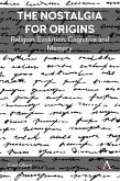 The Nostalgia for Origins (eBook, ePUB)