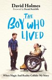 The Boy Who Lived (eBook, ePUB)