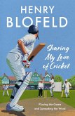 Sharing My Love of Cricket (eBook, ePUB)